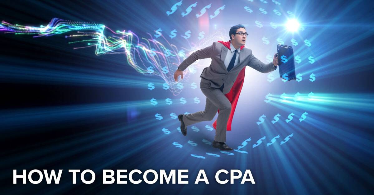 How To Become A Certified Public Accountant