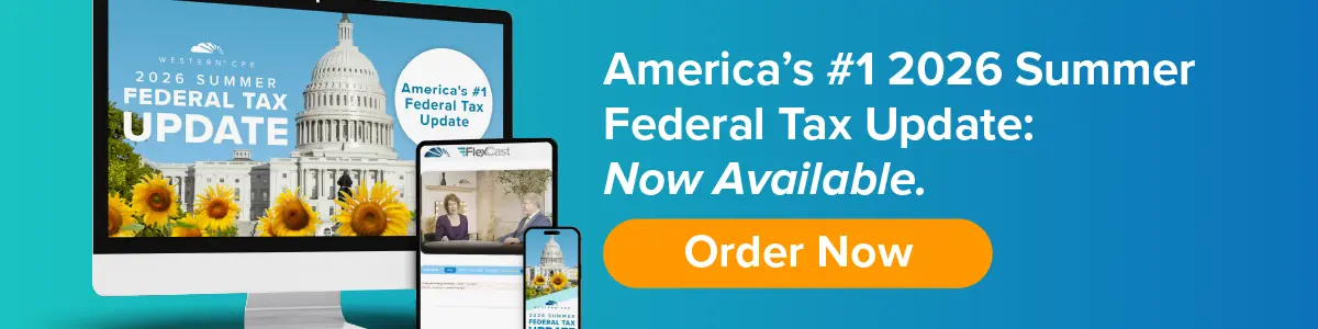 America’s #1 2026 Summer Federal Tax Update: - Now Available.